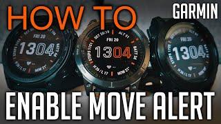 How to Enable / Disable Move Alert on Garmin Watches