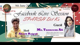 Live Session with Tasneem Ali| Motivational Speaker| Muscle Mania| Lifestyle Consultant #sparshdilka