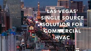 LMS Building Systems Single Source Solution for Commercial HVAC - Las Vegas