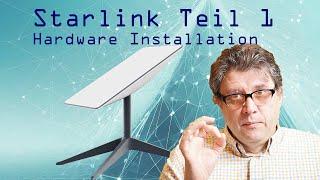 Starlink Installation Teil 1