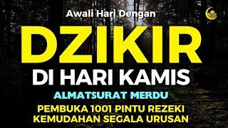 DZIKIR PAGI PEMBUKA PINTU REZEKI  | DZIKIR PAGI SESUAI SUNNAH | Dzikir Mustajab Pagi | Morning Dua