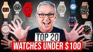 The 20 Best Watches Under $100 - 2024 Edition!