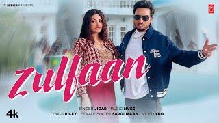 ZULFAAN (OFFICIAL MUSIC VIDEO) | JIGAR | LATEST PUNJABI SONGS 2025