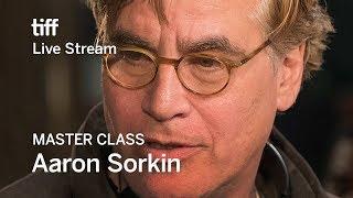 AARON SORKIN Master Class | Festival 2017