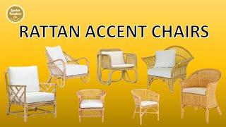 RATTAN ACCENT CHAIRS