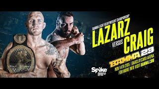 BAMMA 23 Marcin Lazarz vs Paul Craig - BAMMA Light Heavyweight Title