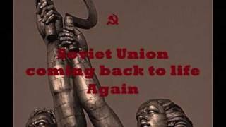 Soviet Union Coming Back