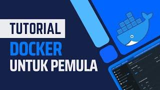 Tutorial Docker Untuk Pemula - Docker Fundamental