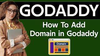 How to add domain in godaddy 2025