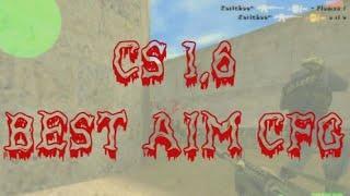 Cs 1.6  Best Aim CFG 