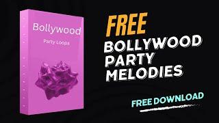 Bollywood Party Melodies | 100% Royalty-Free | Sample Pack 2023