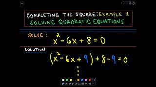  Completing the Square - Solving Quadratic Equations 