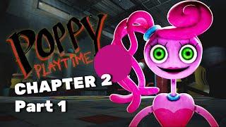 First Time Playing Poppy Playtime Chapter 2 Pt.1: Meet Mommy Longlegs