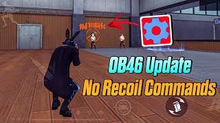 Set-Edit OB46 Update No Recoil Commands  | sensibilidade free fire   | setedit freefire ️ |