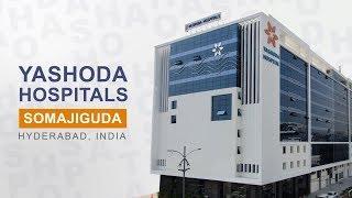 Yashoda Hospitals Somajiguda - Best hospital in Hyderabad, India