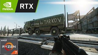 Escape From Tarkov RTX 2070 Super & Ryzen 7 3700x - 1080p Ultra Preset