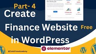 Create Finance Website with Elementor & WordPress - Part 4: Advanced Design Techniques & Final Touch