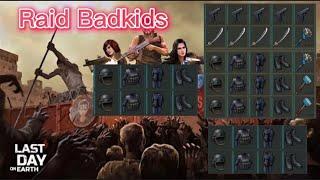 Ldoe Raid Badkids