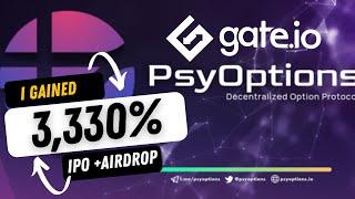 How I Earned 3,330% Profit in PsyOptions (PSY) Initial Offering at Gate.io