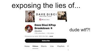 Dave Disci—The King of Fake News and Creepy Obsessions in K-Pop