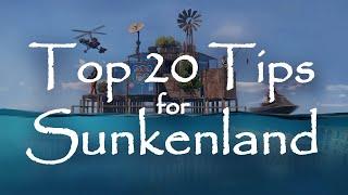 Sunkenland - 20 Things I Wish I Knew Sooner | Tips & Tricks