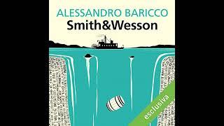 Smith & Wesson Audiolibro di Alessandro Baricco