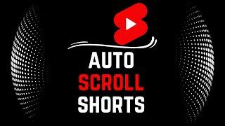 How To Auto Scroll YouTube Shorts EASY!