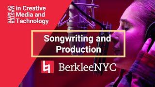 BerkleeNYC: Songwriting and Production