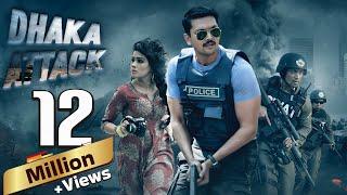 Dhaka Attack | Latest Hindi Dubbed Full Movie 4K | Arifin Shuvoo | Mahiya Mahi | New Release 2023