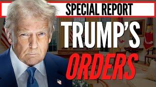 SPECIAL REPORT The Executive Orders That Will Change America in 2025 AND What Trump Left Out