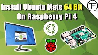 The New Faster Better Official Ubuntu Mate on the Raspberry Pi 4.