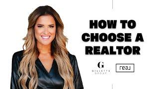 How To Choose the Best Real Estate Agent | Critical Tips to Hiring the Right Realtor