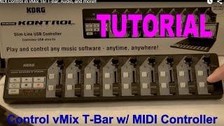 Control vMix16 T-Bar with MIDI Controller - Tutorial by Streaming Idiots