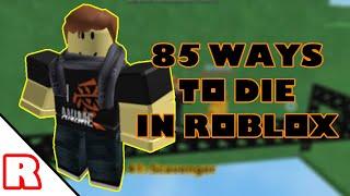 85 ways to die in roblox