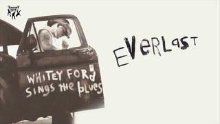 Everlast - Ends