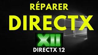 COMMENT RÉPARER DIRECTX 12 SUR WINDOWS 10 ! [DIRECTX 12]