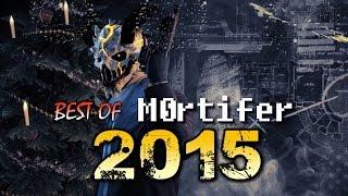 Best Of M0rtifer 2015 - Payday 2, GTA 5 and more