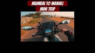 Mumbai To Manali  #reels #shortsvideo #tranding #rider #bikelover #travel #shorts #unqbiker93
