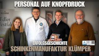 Die Schinkenmanufaktur Klümper stellt gelernte Fleischer über Personal auf Knopfdruck ein