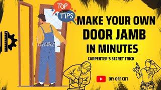 DIY Door Jamb: How to Make Your Own in 5 Easy Steps