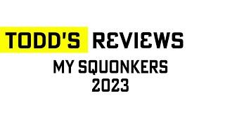 My Squonkers - 2023