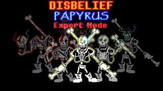 Disbelief papyrus EXPERT MODE Full ost phase 1-6