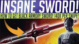 Destiny 2 // INSANE SWORD! Must Have Black Armory Sword, 140K Per Slash & More!