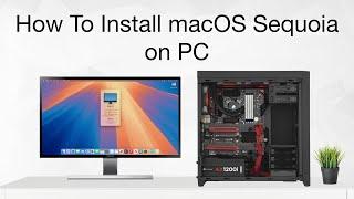 How To Install macOS Sequoia (Beta) on PC | Hackintosh | Step By Step Guide