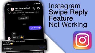 How to Fix Instagram Swipe Reply Not Working on iPhone!