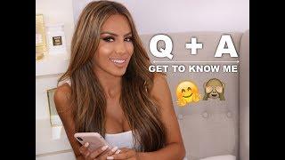 Q + A | GET TO KNOW ME!