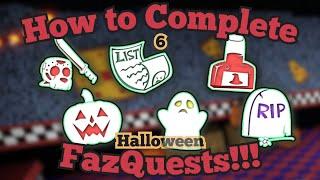 How to Complete the Halloween FazQuests!!! | Fazbear's Revamp | Roblox