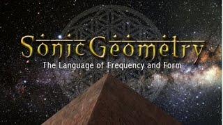 Sonic Geometry: The Language of Frequency and Form  (in High Definition)