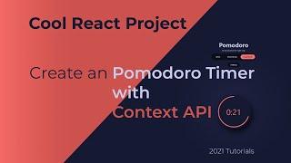 Create a Pomodoro Clock in React with the Context API - freeCodeCamp advanced JavaScript 2021