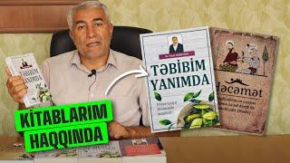 Kitablarım Haqqında | Təbii Müalicənin Əsasları (Təbibim yanımda, Həcəmət)